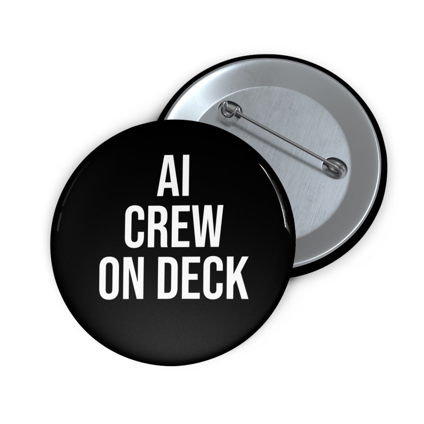 Custom AI Crew Pin Buttons - Stylish Accessories for Tech Enthusiasts