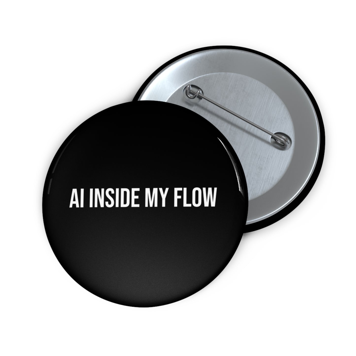 Custom AI INSIDE MY FLOW Buttons - Stylish Accessories for Tech Enthusiasts